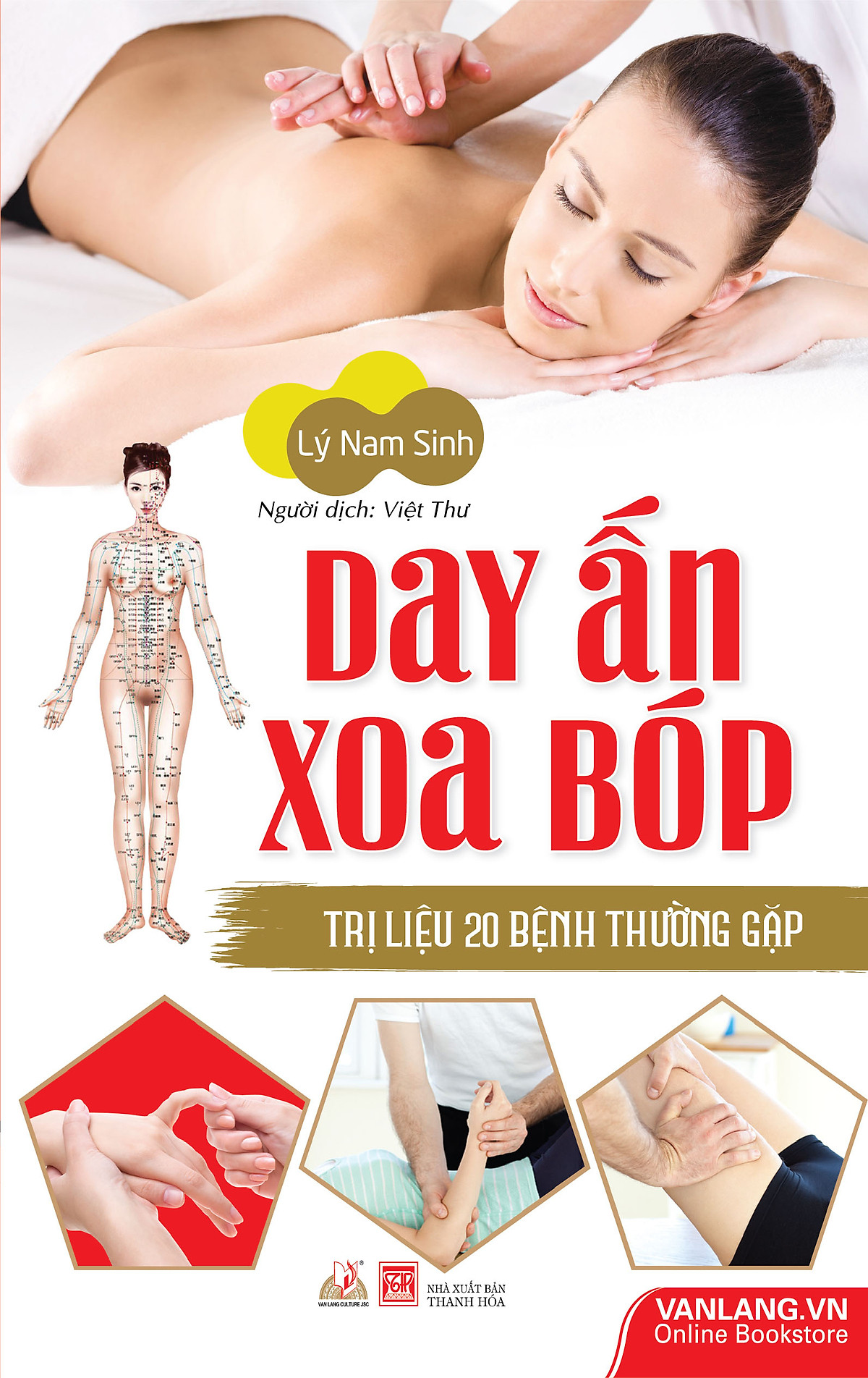 Day Ấn Xoa Bóp Trị Liệu 20 Bệnh Thường Gặp