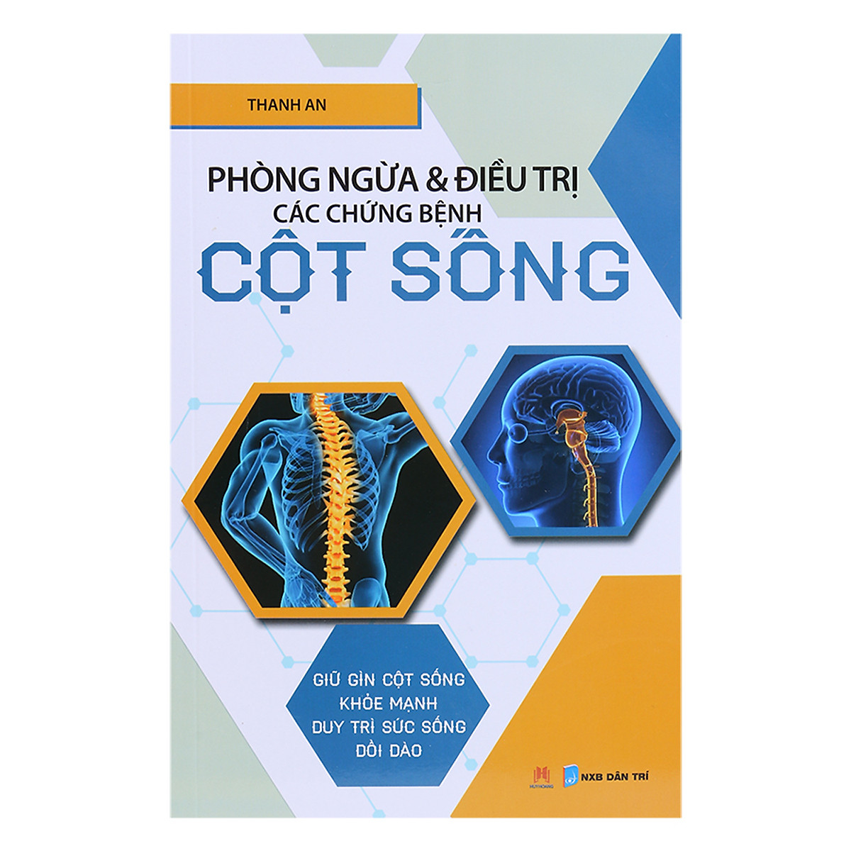 Phòng Ngừa & Điều Trị Các Chứng Bệnh Cột Sống