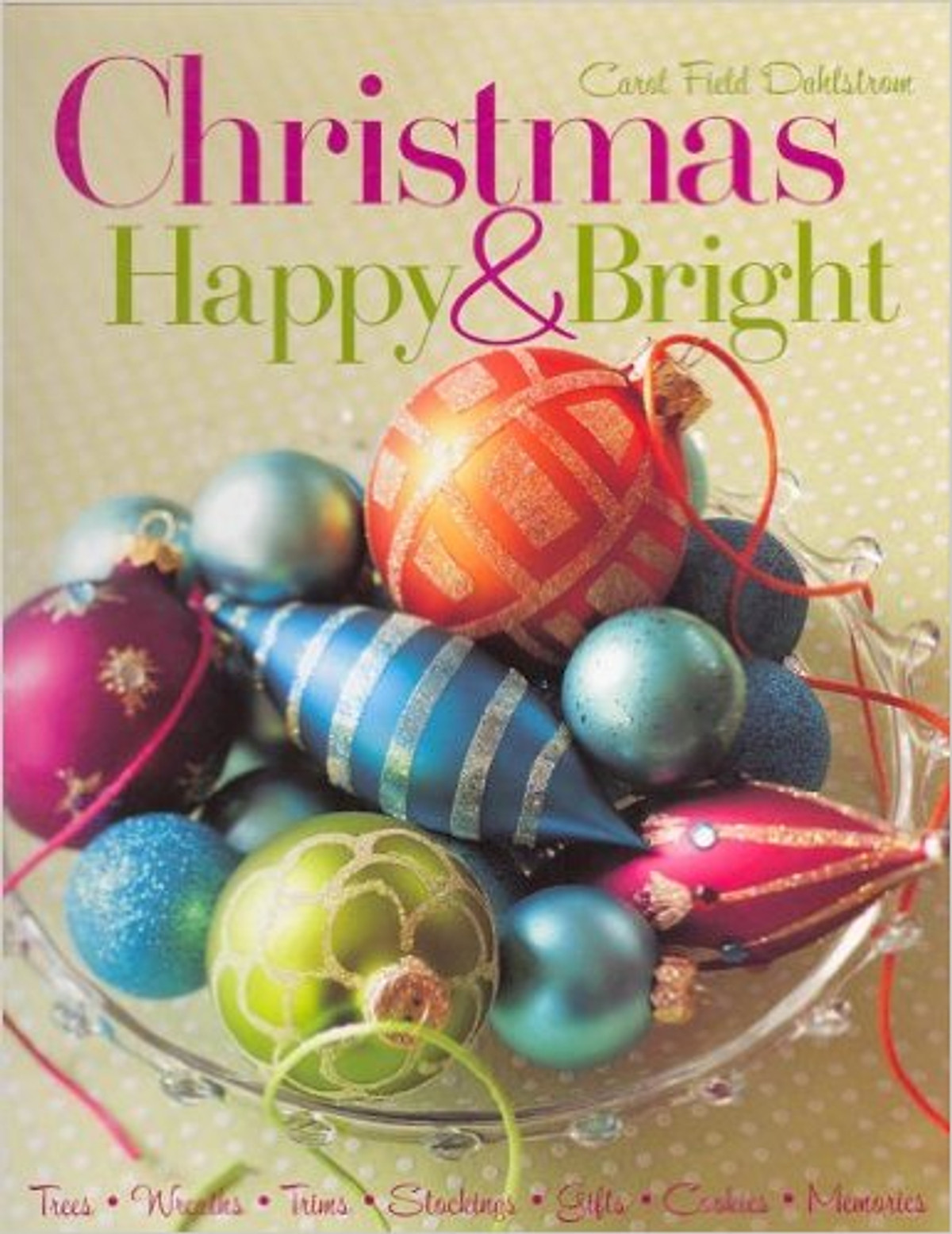 Christmas Happy & Bright