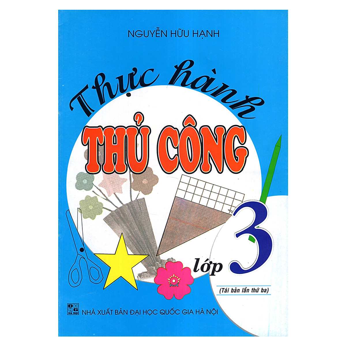 Thực Hành Thủ Công Lớp 3