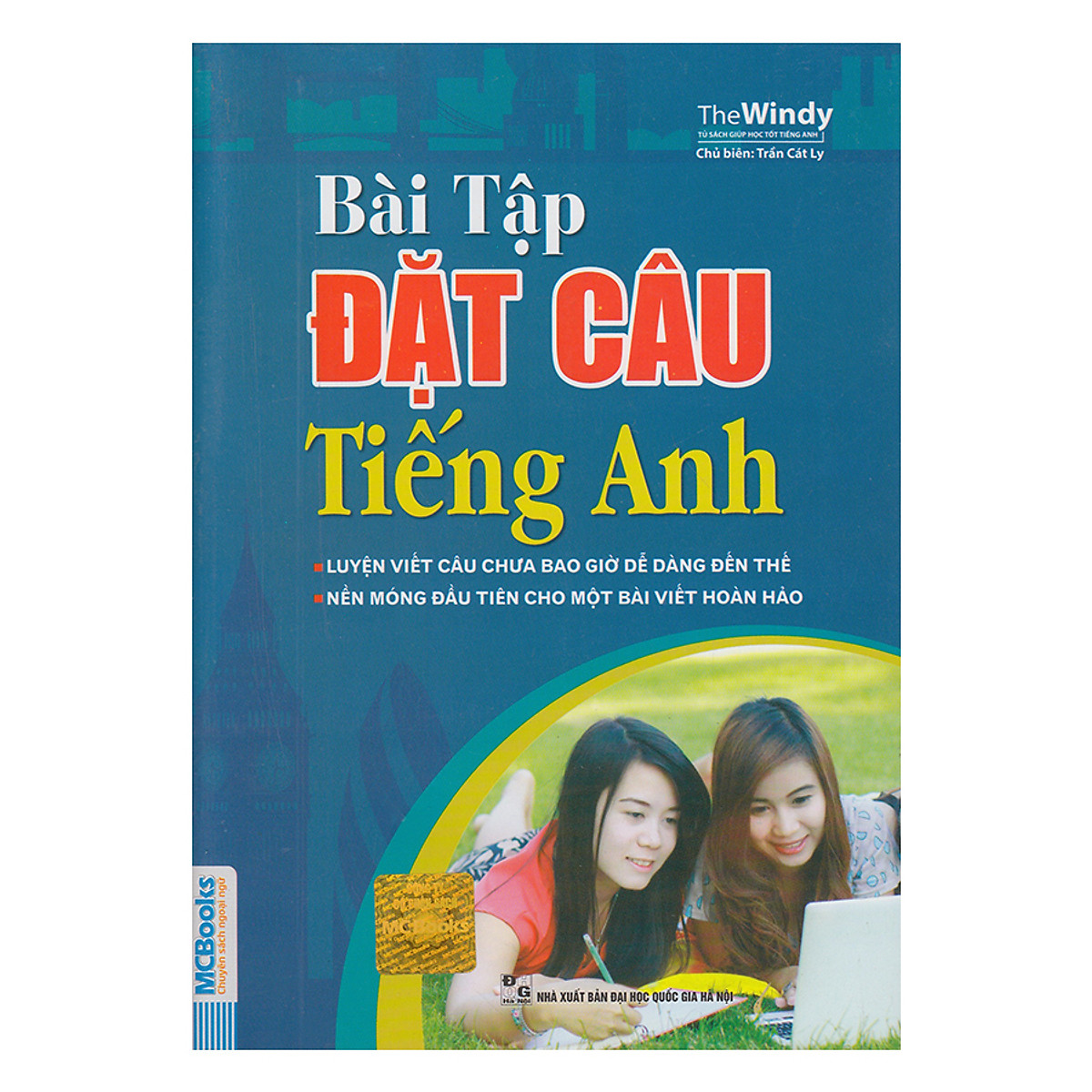 Bài Tập Đặt Câu Tiếng Anh (Tái Bản)