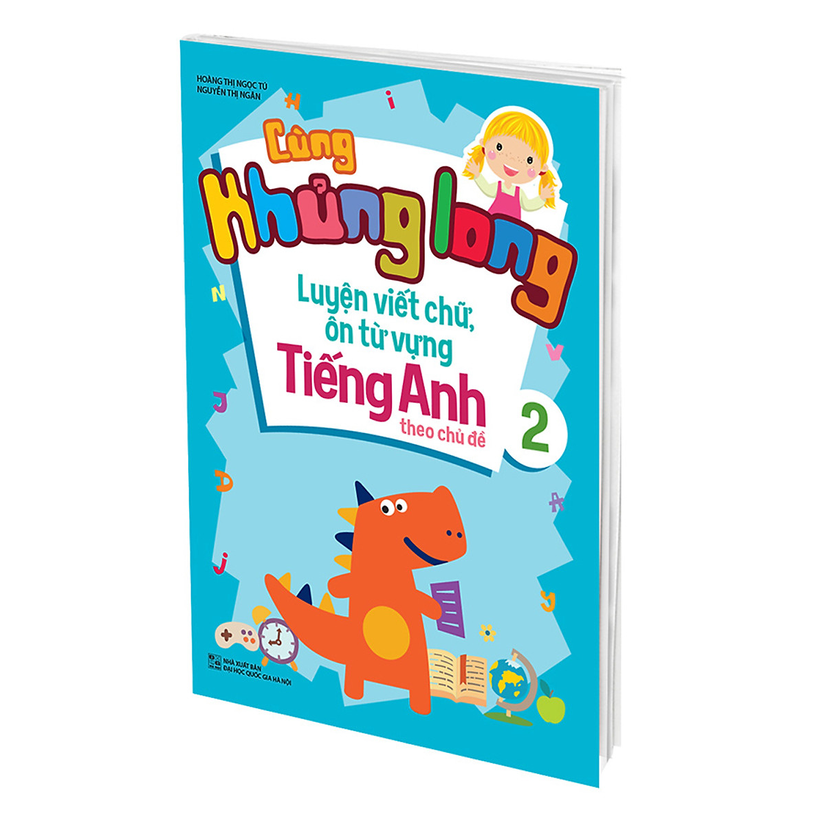 Cùng Khủng Long Luyện Viết Chữ, Ôn Từ Vựng Tiếng Anh Theo Chủ Đề 2