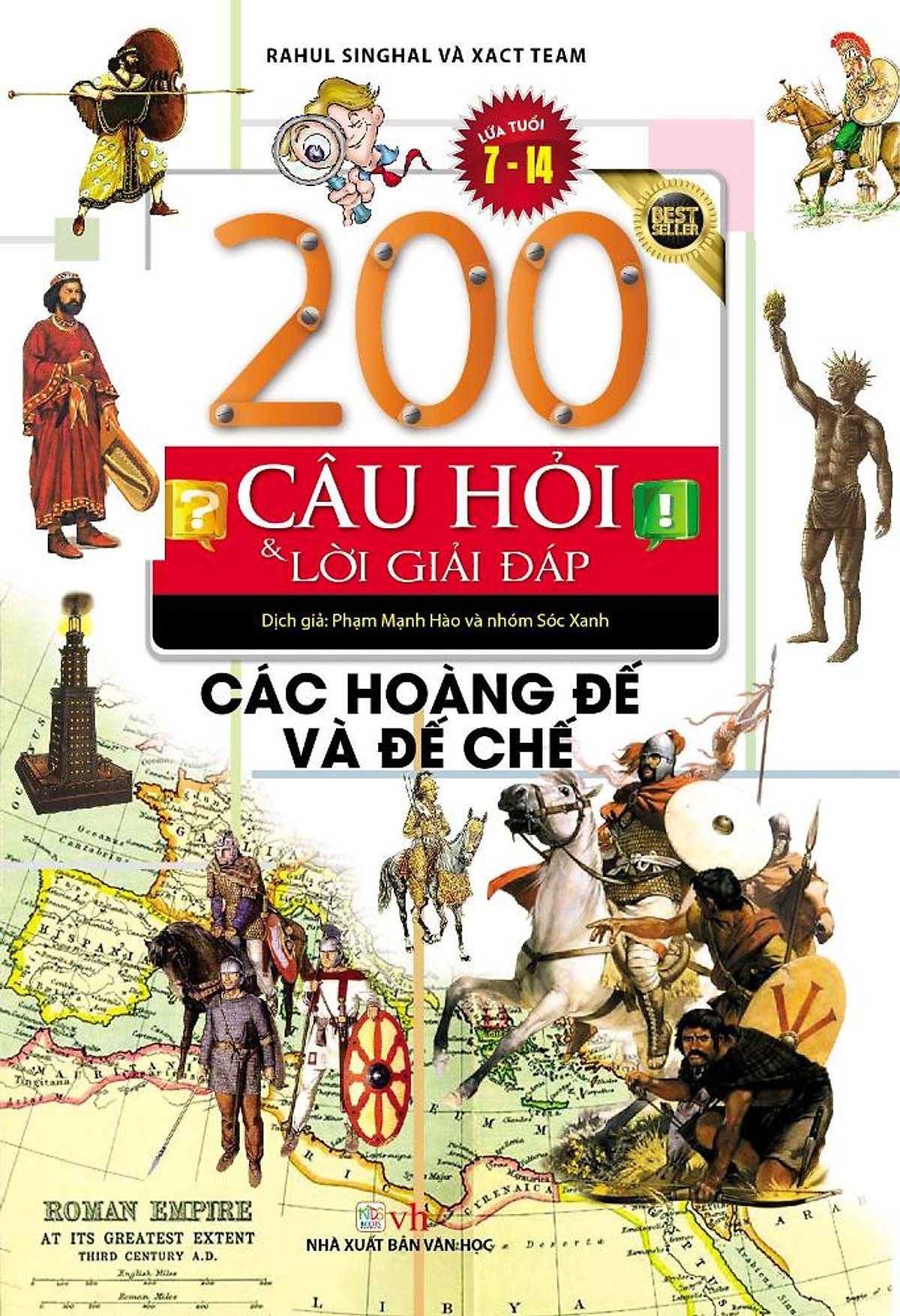 200 Câu Hỏi Và Lời Giải Đáp - Các Hoàng Đế Và Đế Chế