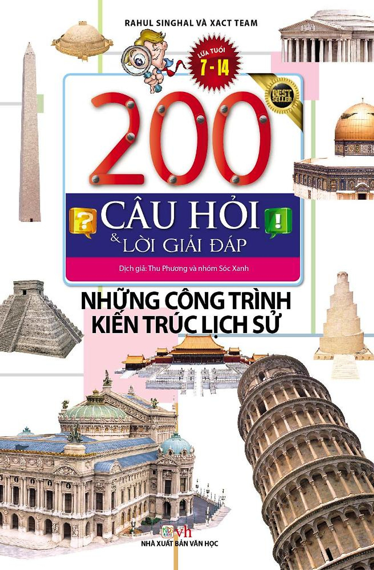 200 Câu Hỏi Và Lời Giải Đáp - Những Công Trình Kiến Trúc Lịch Sử