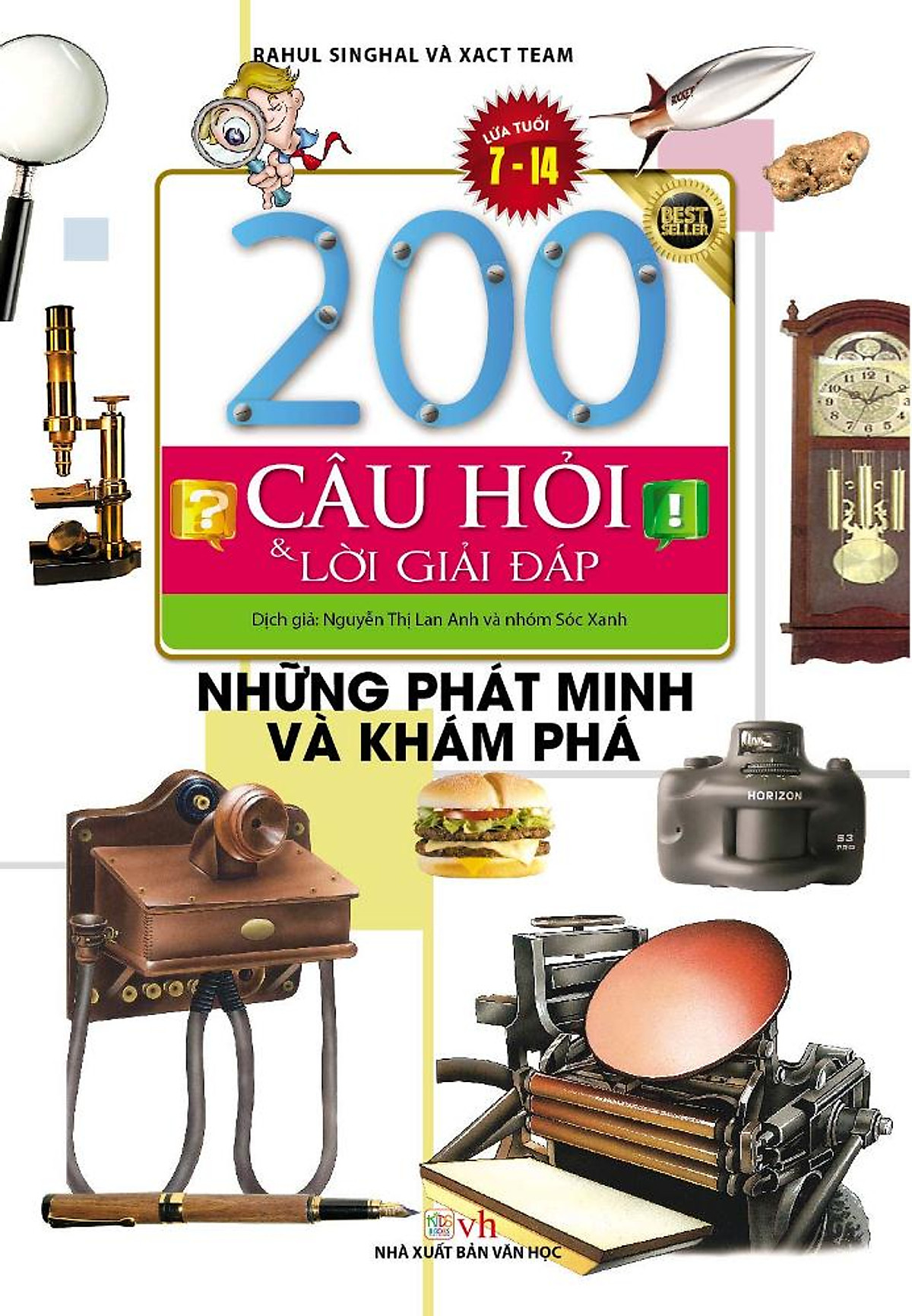 200 Câu Hỏi Và Lời Giải Đáp - Những Phát Minh Và Khám Phá