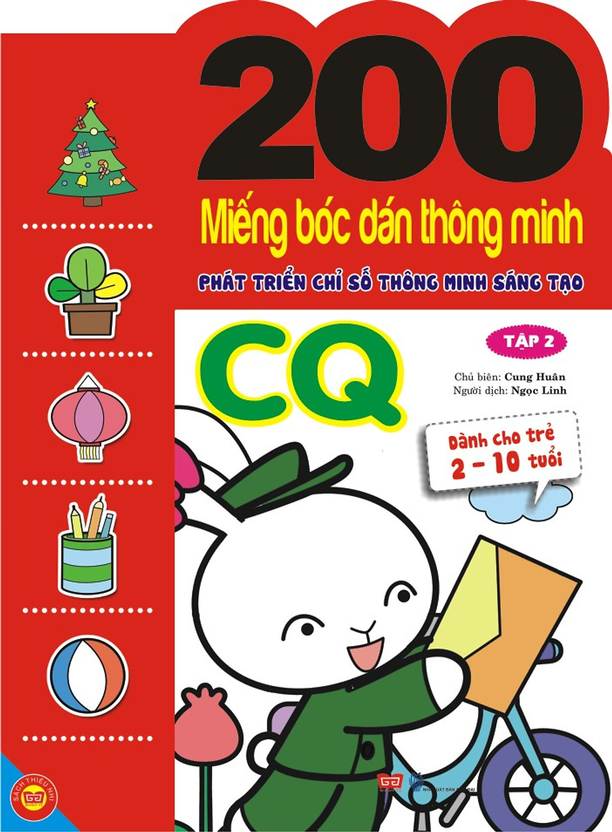 200 Miếng Bóc Dán Thông Minh Phát Triển Chỉ Số Thông Minh Sáng Tạo CQ - Tập 2 (Dành Cho Trẻ 2-10 Tuổi)