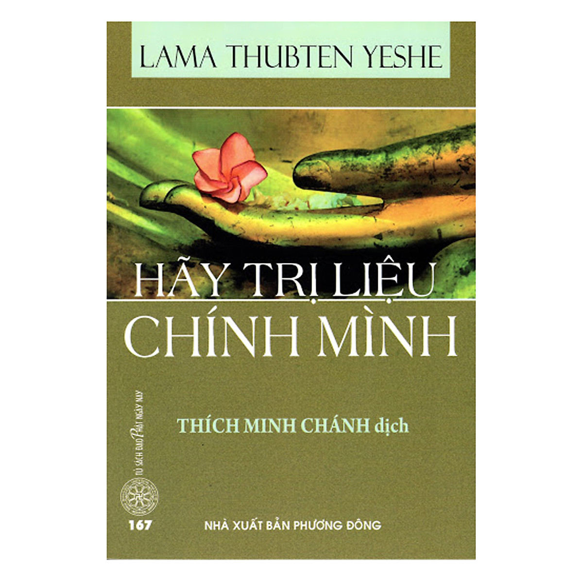 Hãy Trị Liệu Chính Mình