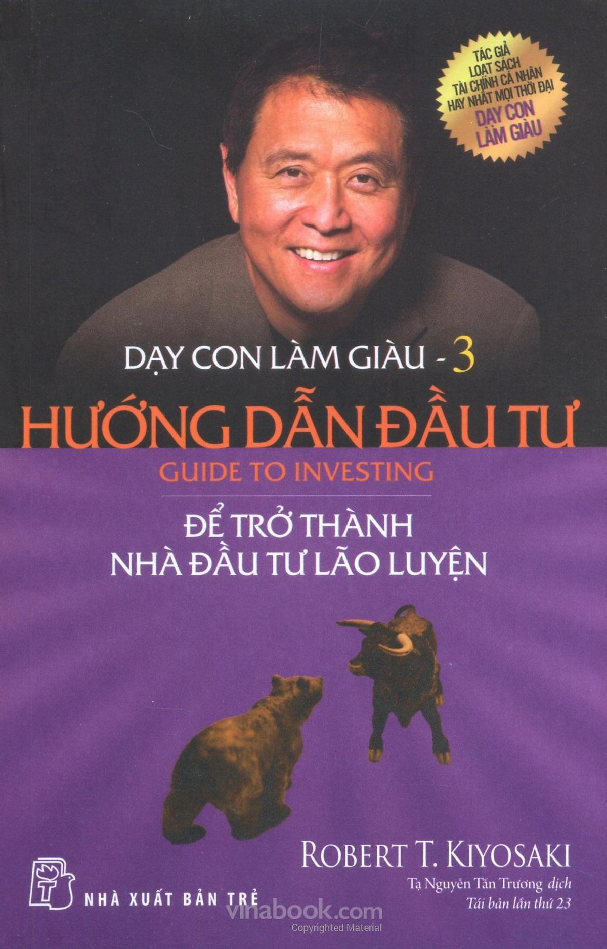 Dạy Con Làm Giàu - Tập 3: Hướng Dẫn Đầu Tư (Tái Bản)