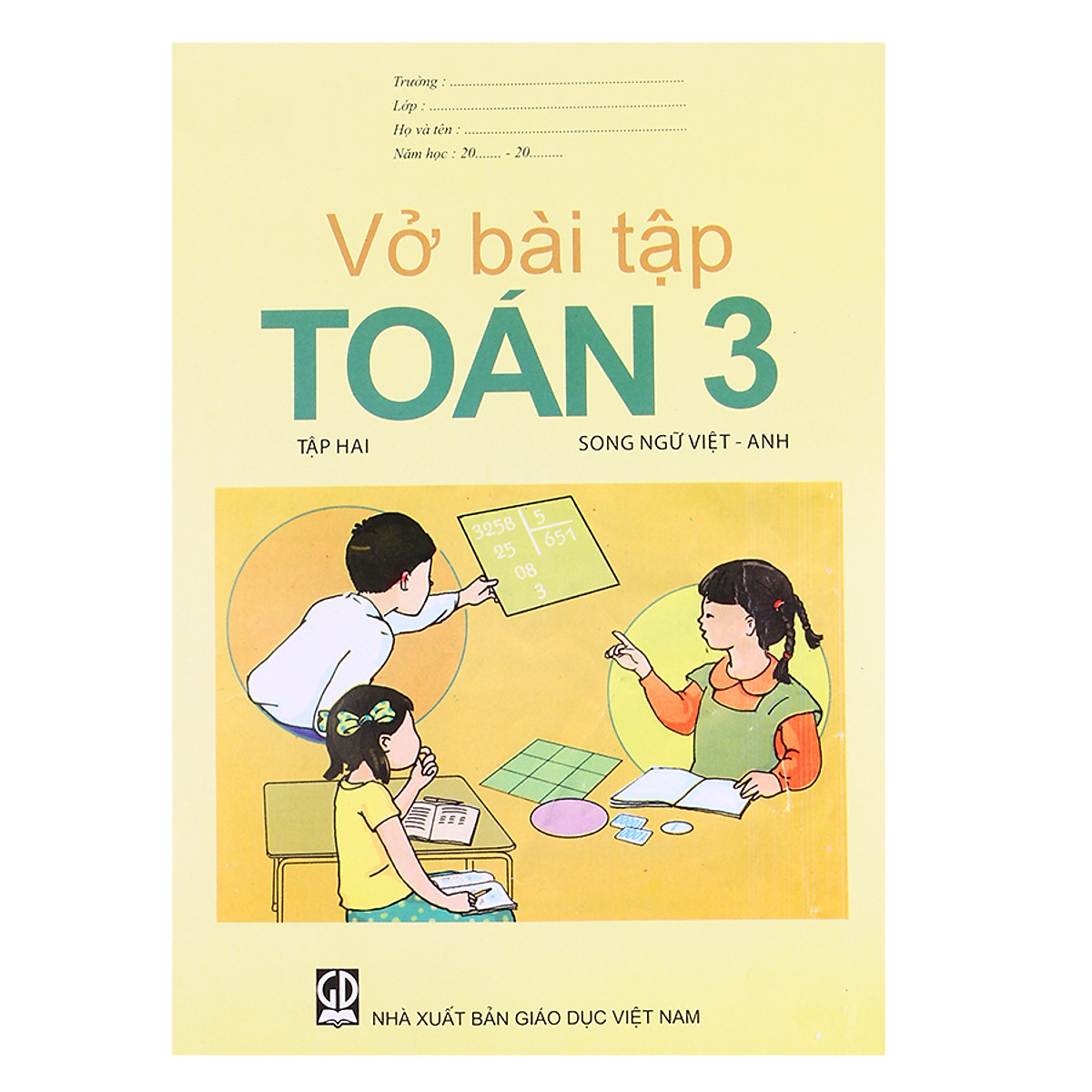 Vở Bài Tập Toán Lớp 3 - Tập 2 (Song Ngữ Việt - Anh)