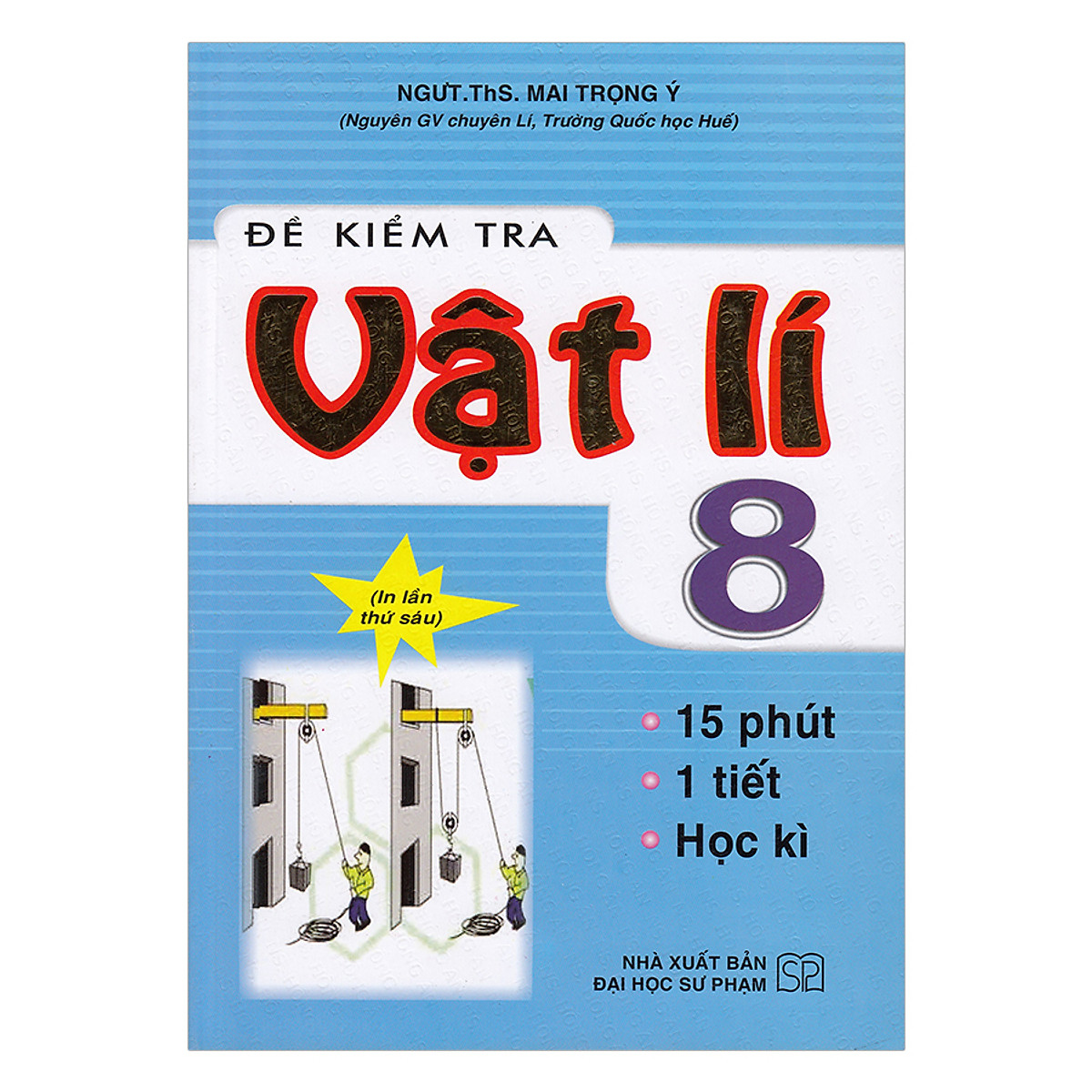 Đề Kiểm Tra Vật Lý 8