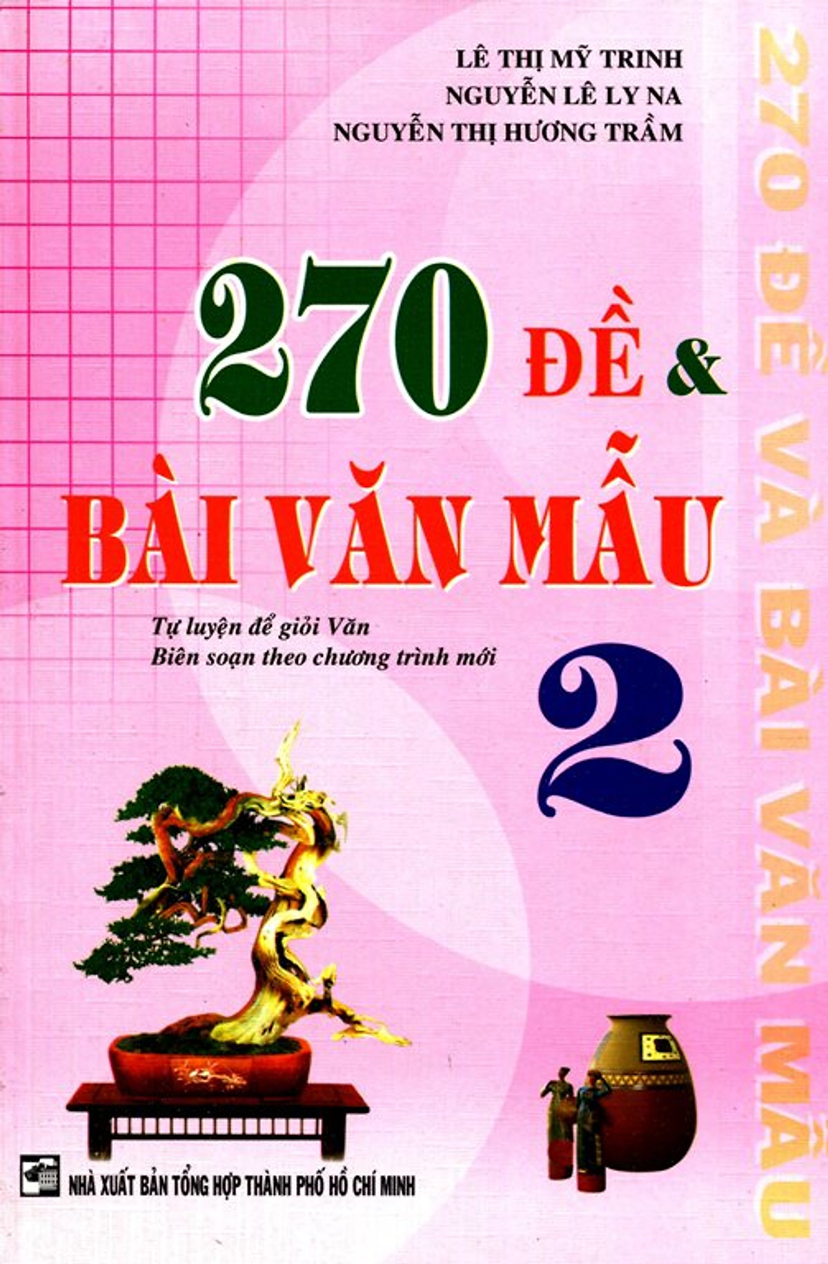 270 Đề Và Bài Văn Mẫu Lớp 2 (2014)