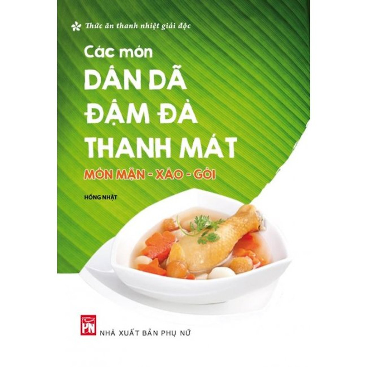 Món Mặn, Xào - Các Món Dân Dã Đậm Đà Thanh Mát