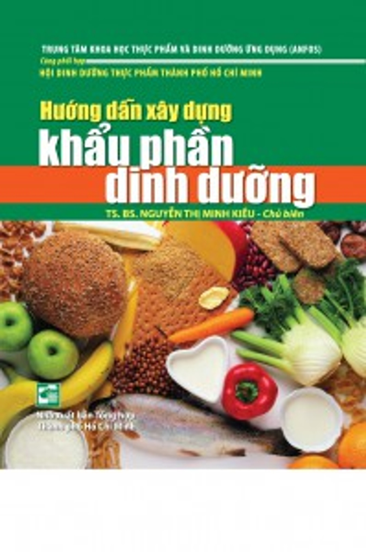 Hướng Dẫn Xây Dựng khẩu Phần Dinh Dưỡng