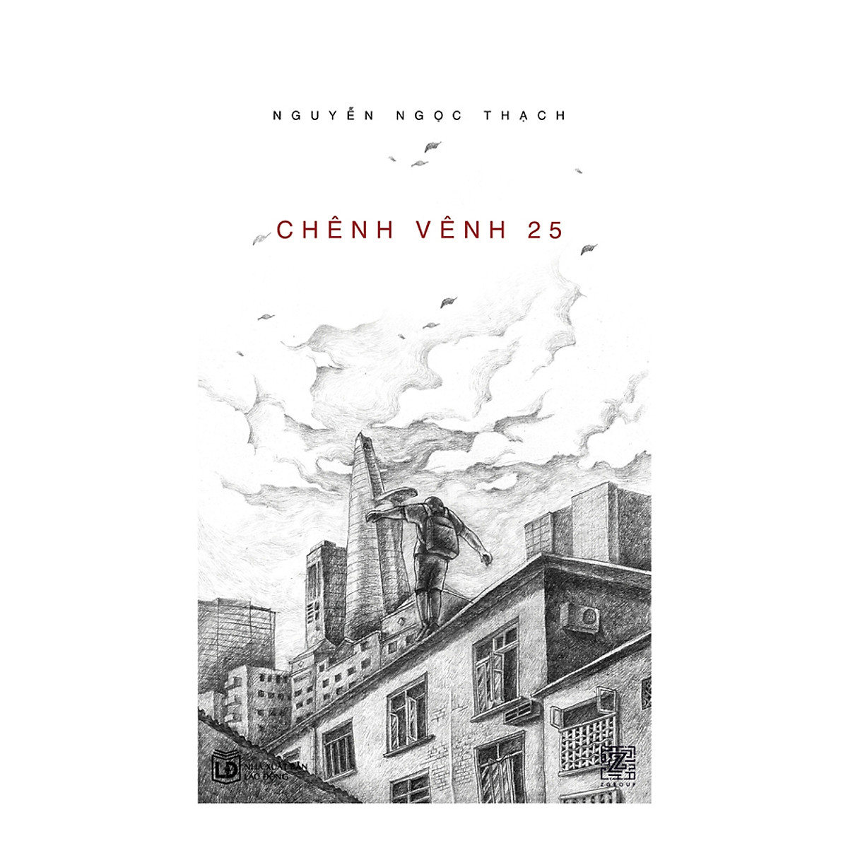 Chênh Vênh 25