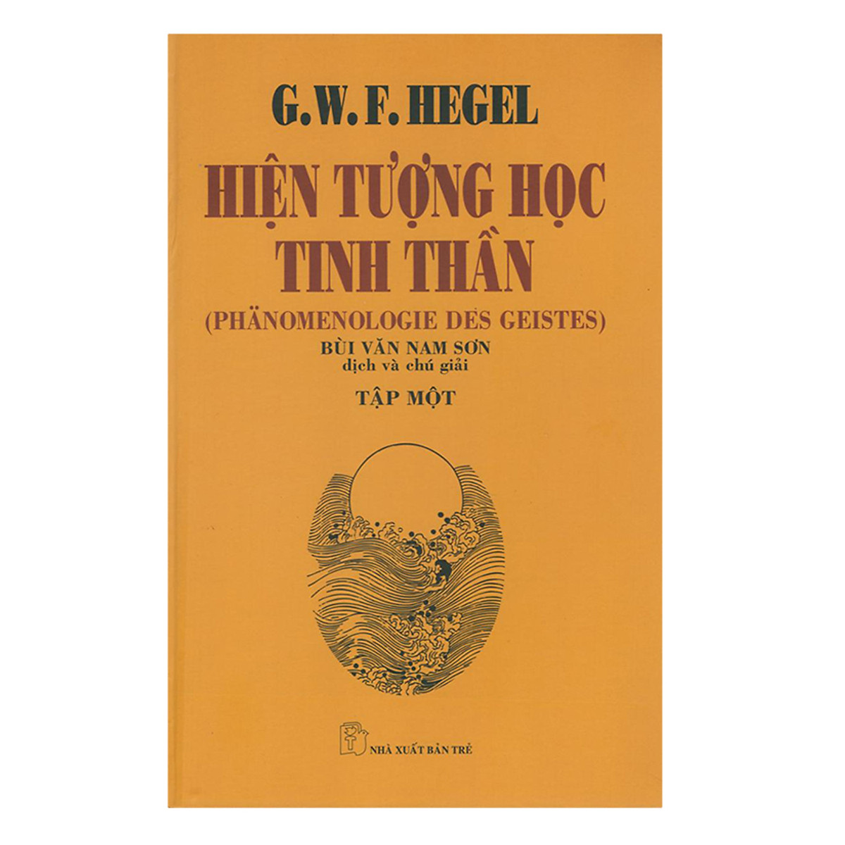 Hiện Tượng Học Tinh Thần (Trọn Bộ 2 Cuốn)