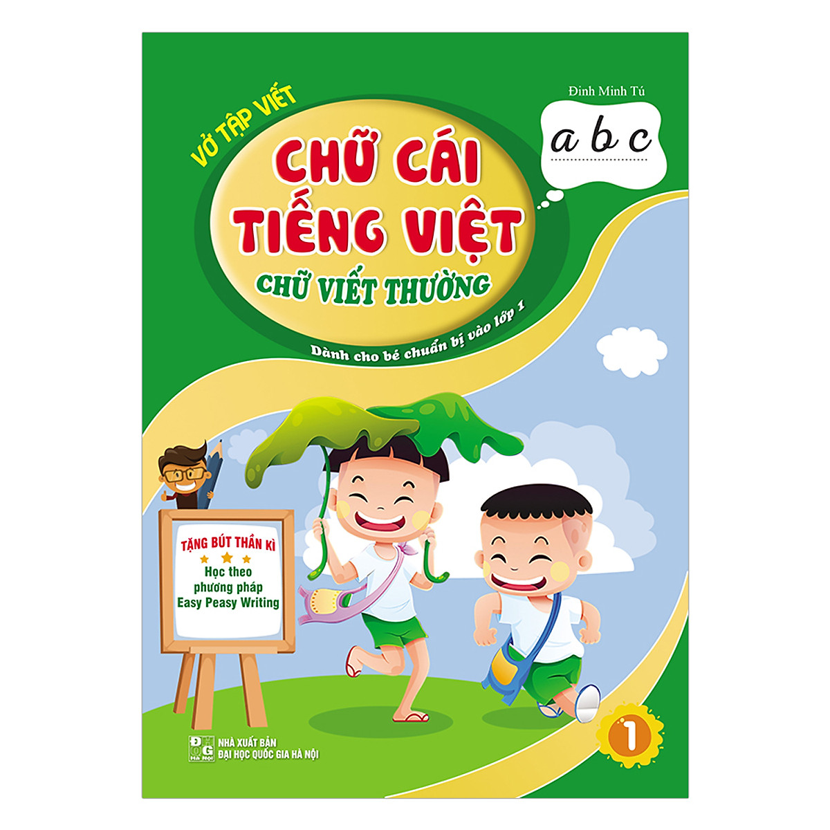 Vở Tập Viết Chữ Cái Tiếng Việt - Chữ Viết Thường - Dành Cho Bé Chuẩn Bị Vào Lớp 1 (Trọn Bộ 2 Cuốn)