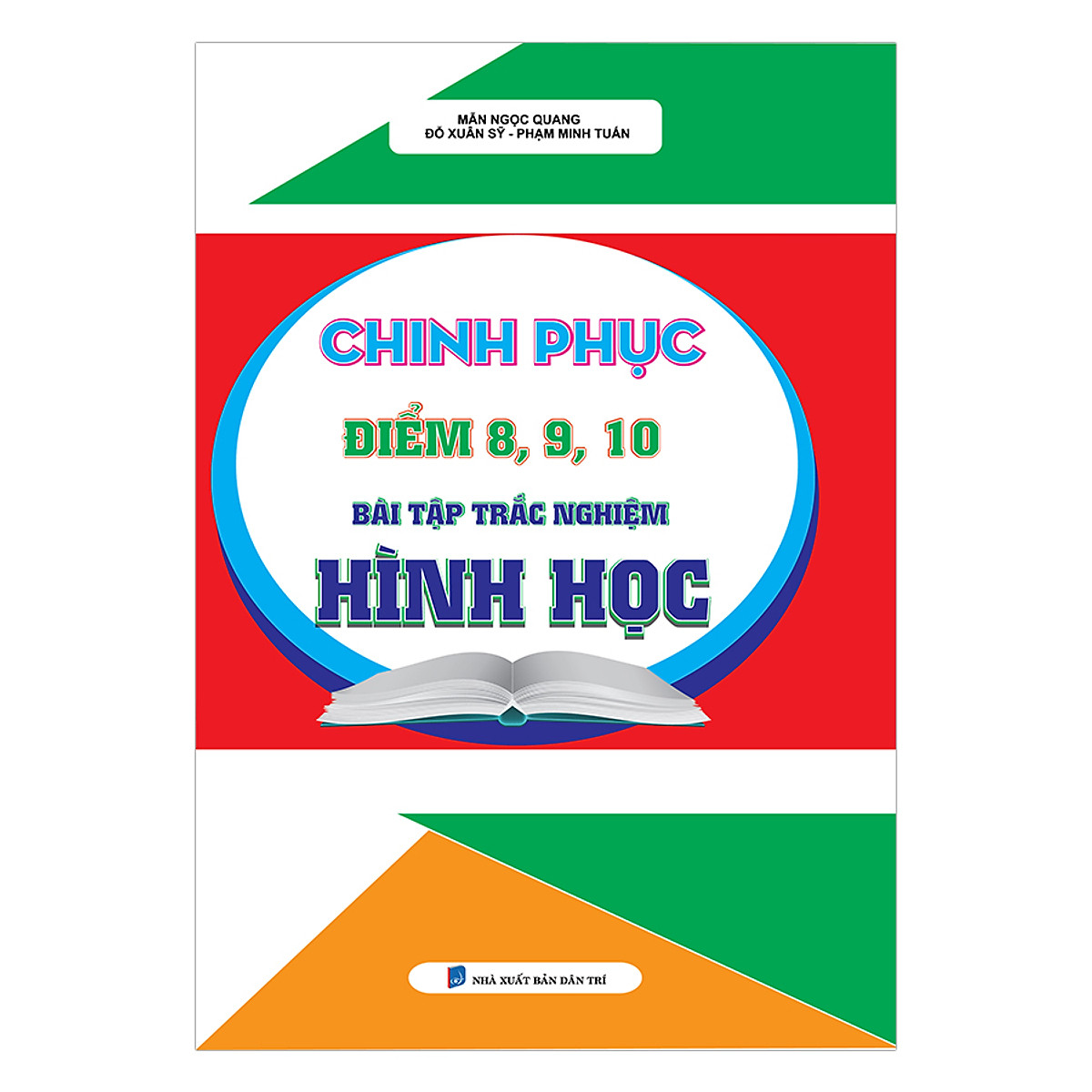 Chinh Phục Điểm 8,9,10 Bài Tập Trắc Nghiệm Hình Học