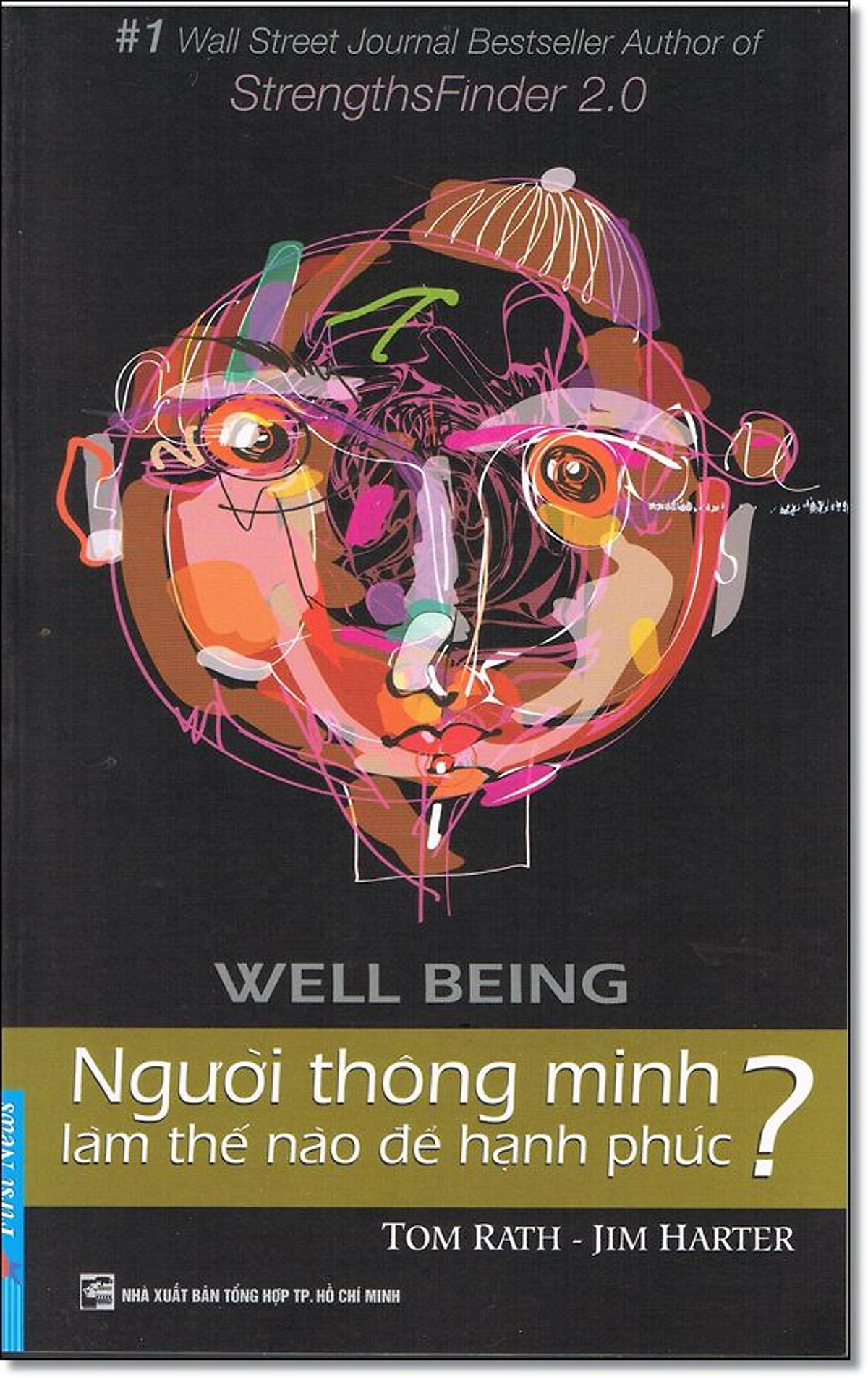 Người Thông Minh Làm Thế Nào Để Hạnh Phúc?