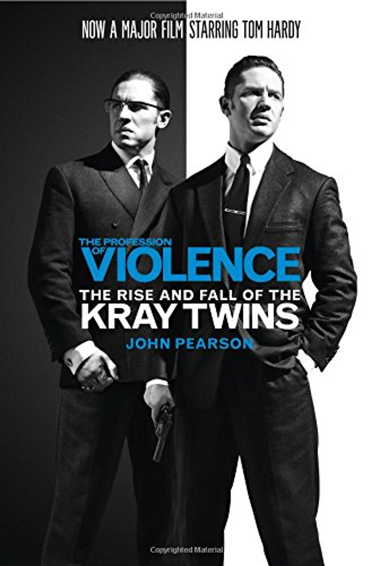 The Profession Of Violence: The Rise and Fall Of The Kray Twins