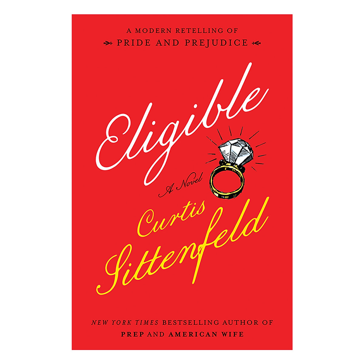 Eligible - A Modern Retelling Of Pride And Prejudice