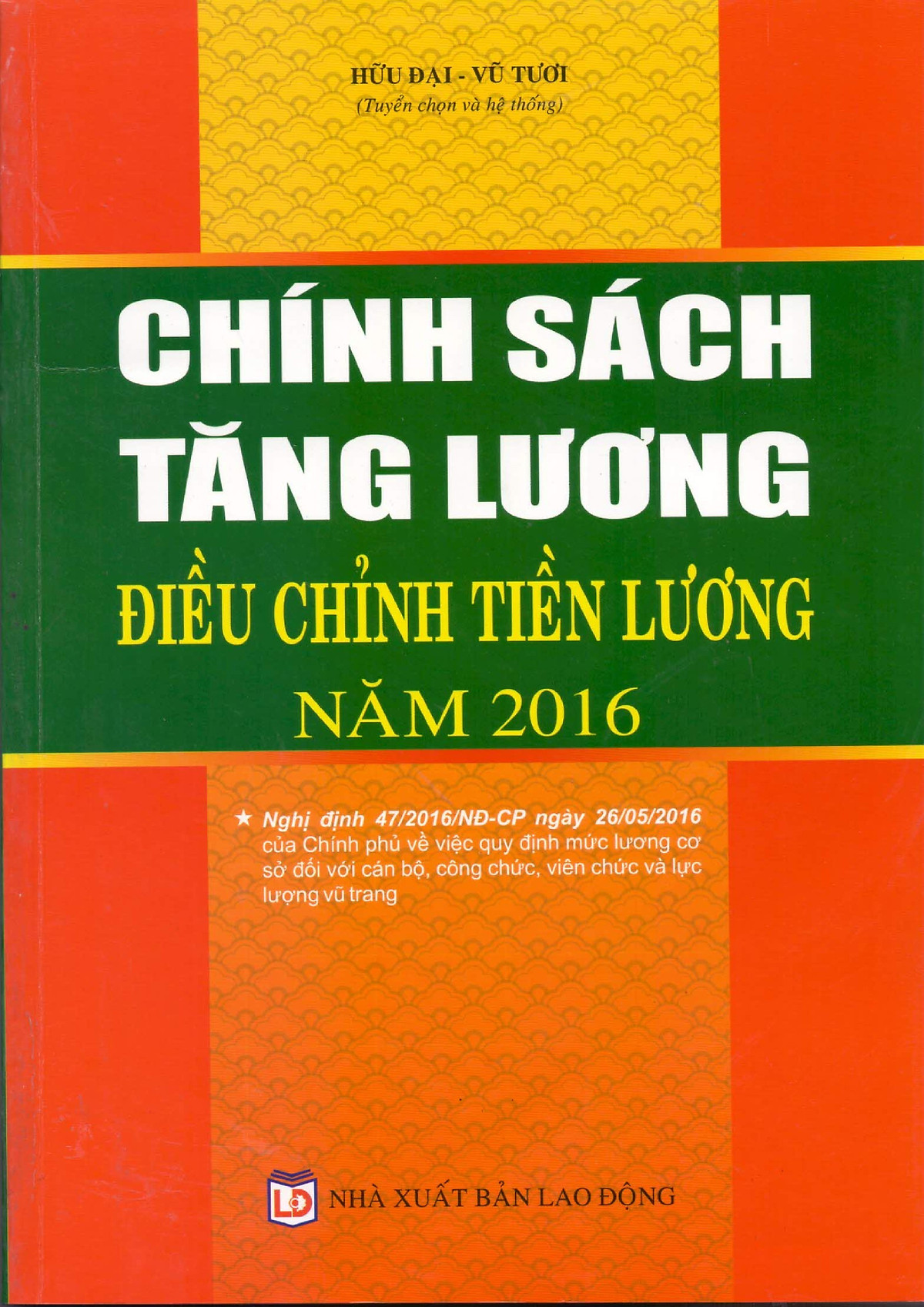 Chính Sách Tăng Lương - Điều Chỉnh Tiền Lương 2016