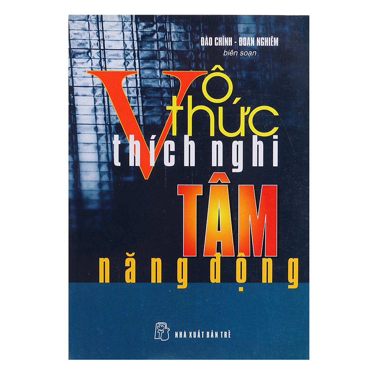 Vô Thức Thích Nghi Tâm Năng Động