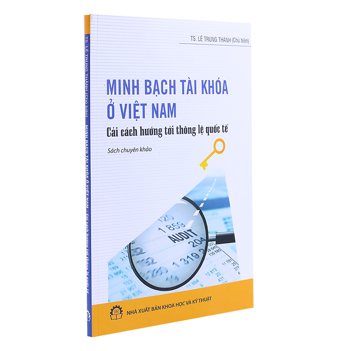 Minh Bạch Tài Khóa Ở Việt Nam - Cải Cách Hướng Tới Thông Lệ Quốc Tế