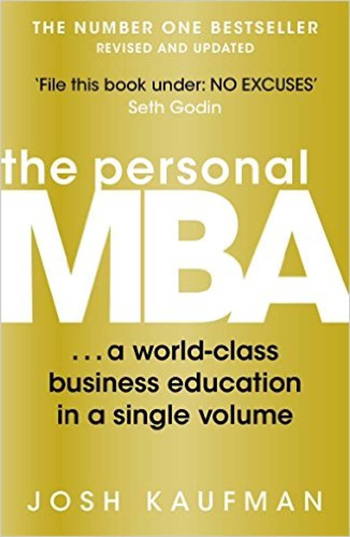 The Personal MBA: A World-Class Business Education In A Single Volume - Paperback