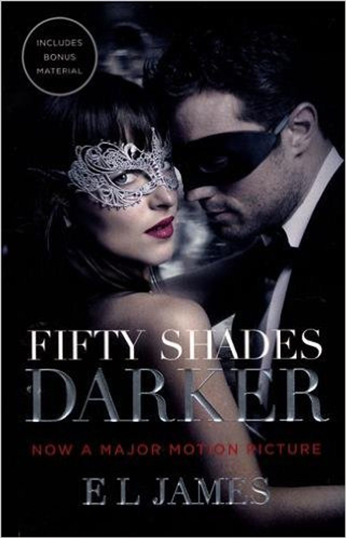 Fifty Shades Darker: Official Movie Tie-In Edition, Includes Bonus Material