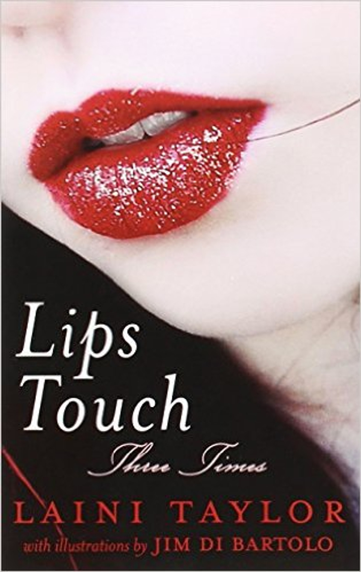 Lips Touch: Three Times