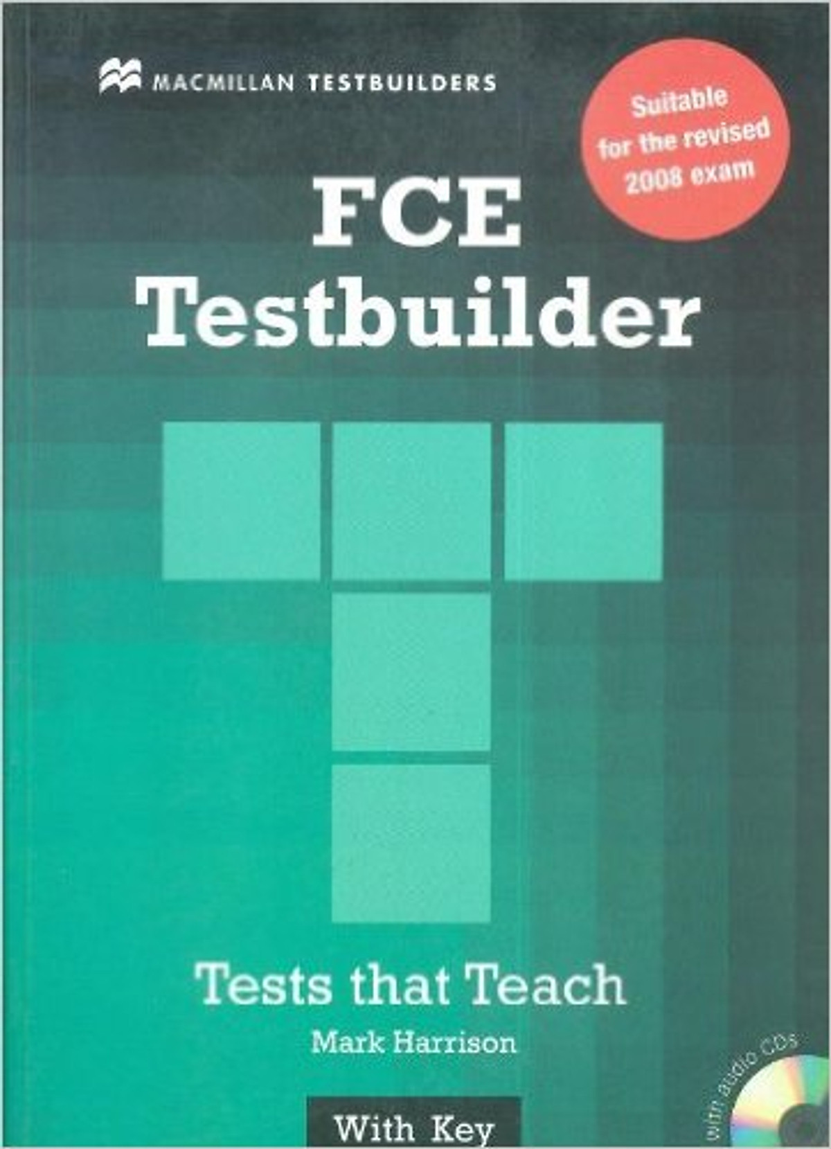 New FCE TestBuilder: Student Book With Key With Audio CD - Paperback