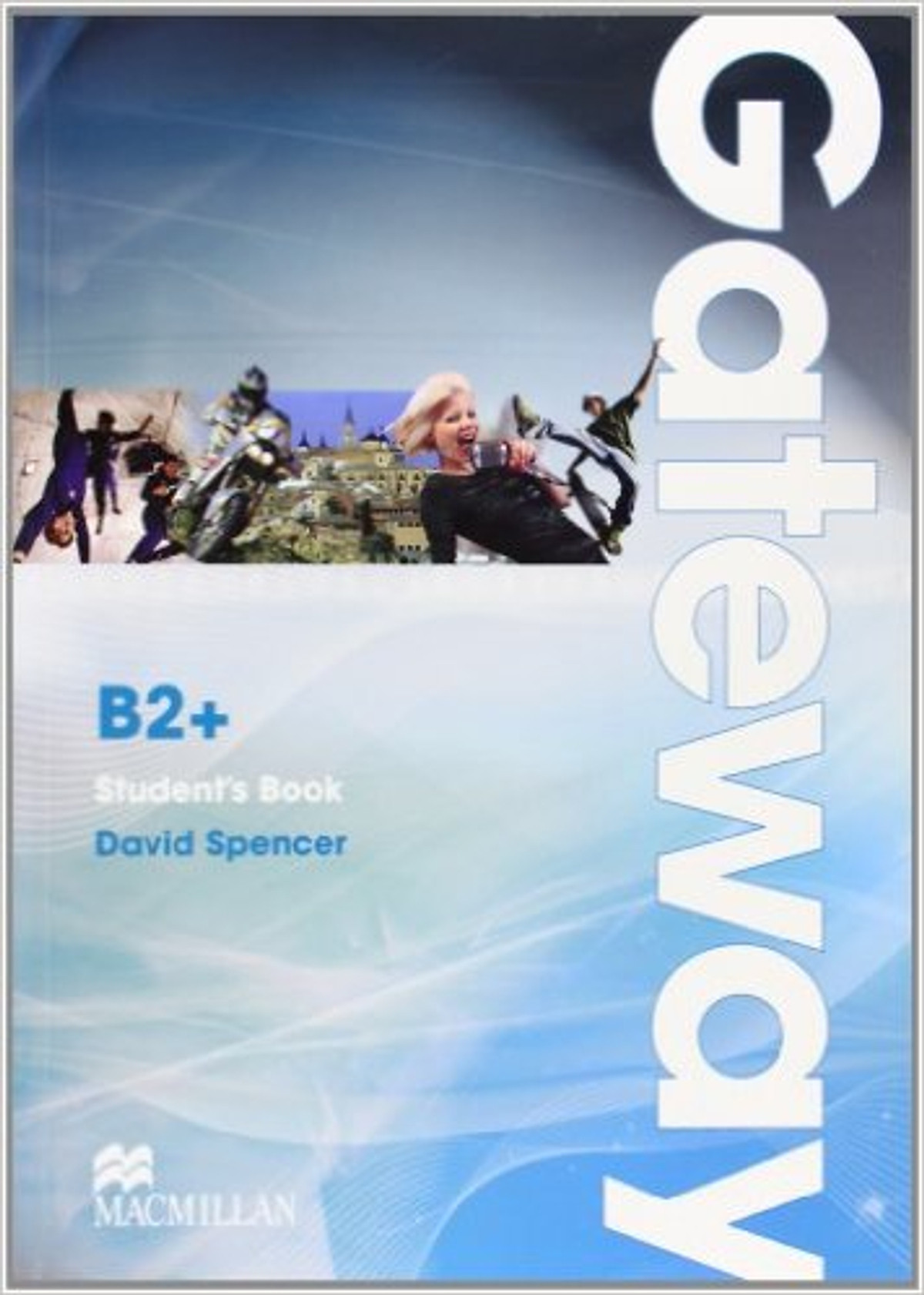 Gateway B2+: Student Book without Webcode - Paperback