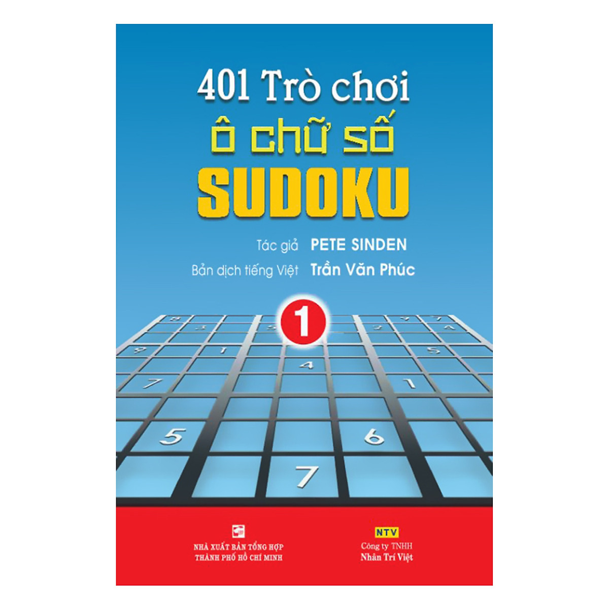 401 Trò Chơi Ô Chữ Số Sudoku - Tập 1 