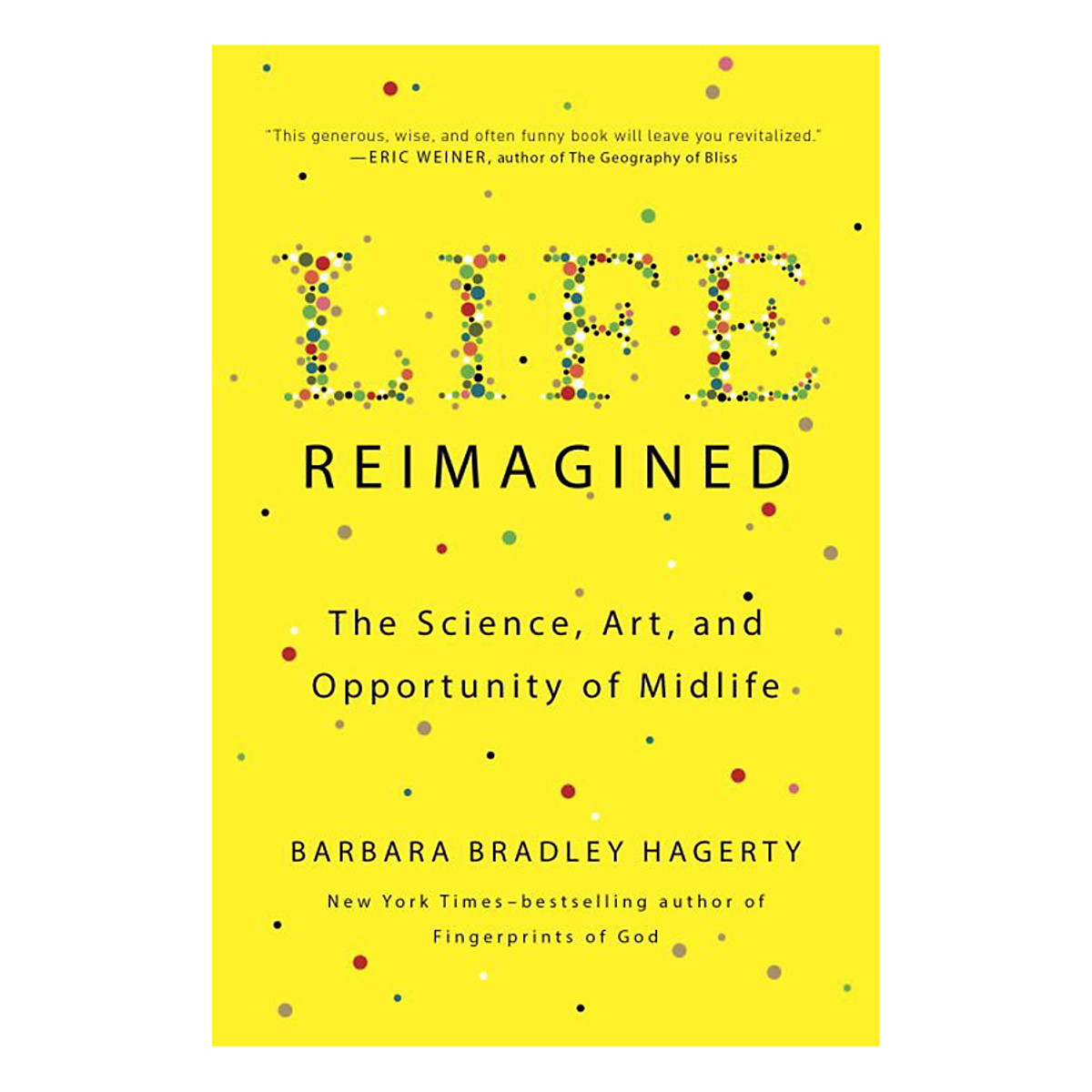 Life Reimagined: The Science, Art, And Opportunity Of Midlife