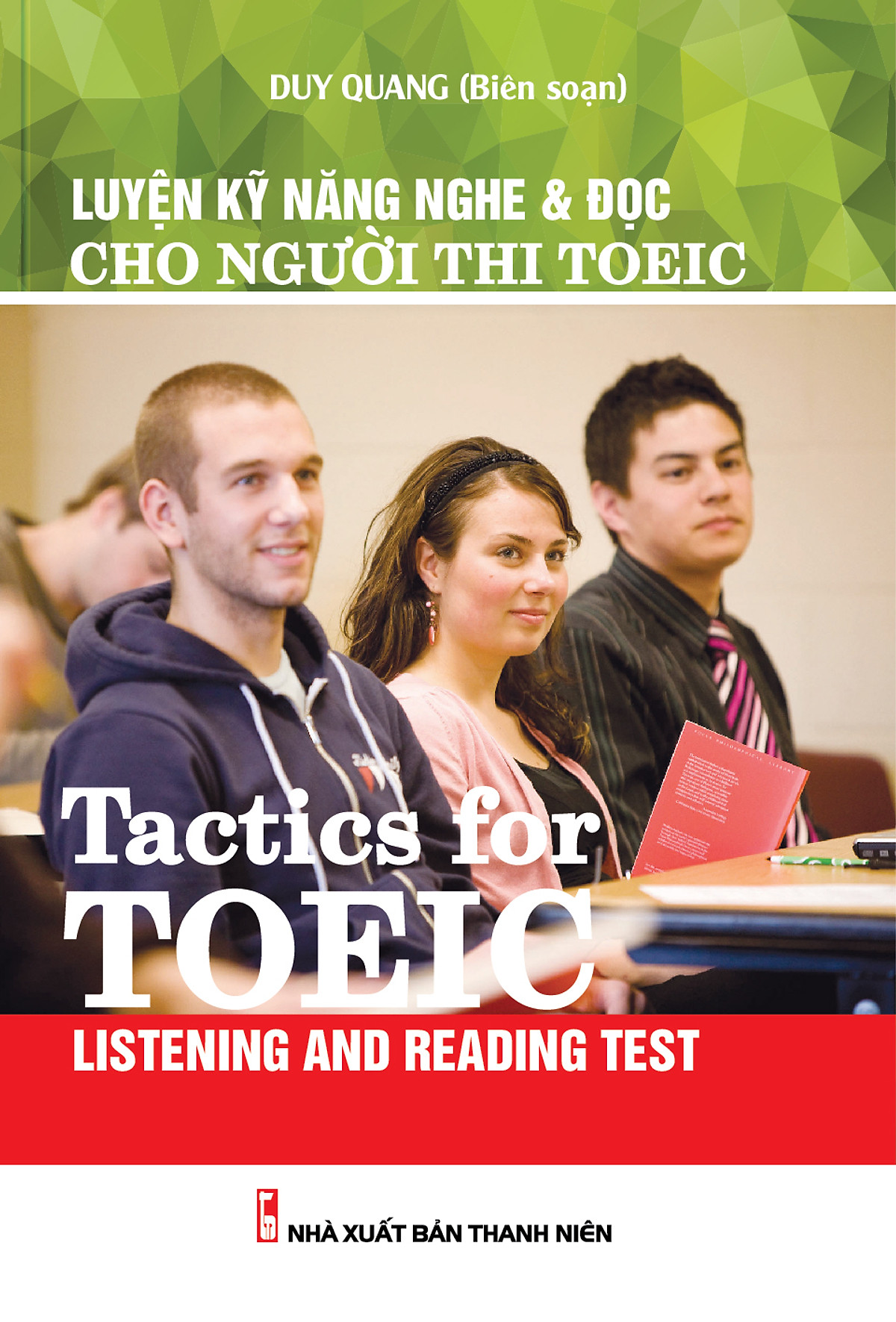 Luyện Kỹ Năng Nghe & Đọc Cho Người Thi Toeic (Kèm CD)