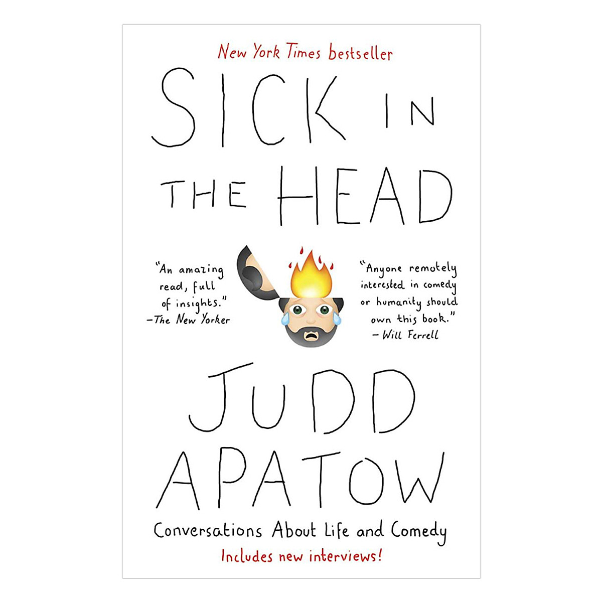 Sick In The Head: Conversations About Life And Comedy