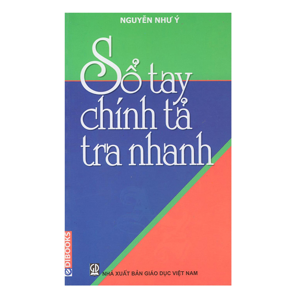 Sổ Tay Chính Tả Tra Nhanh