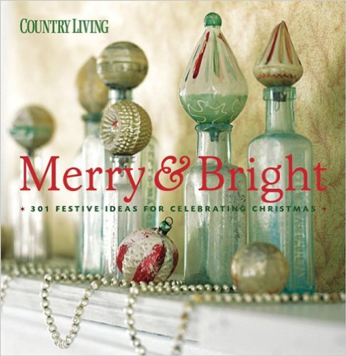 Country Living Merry & Bright