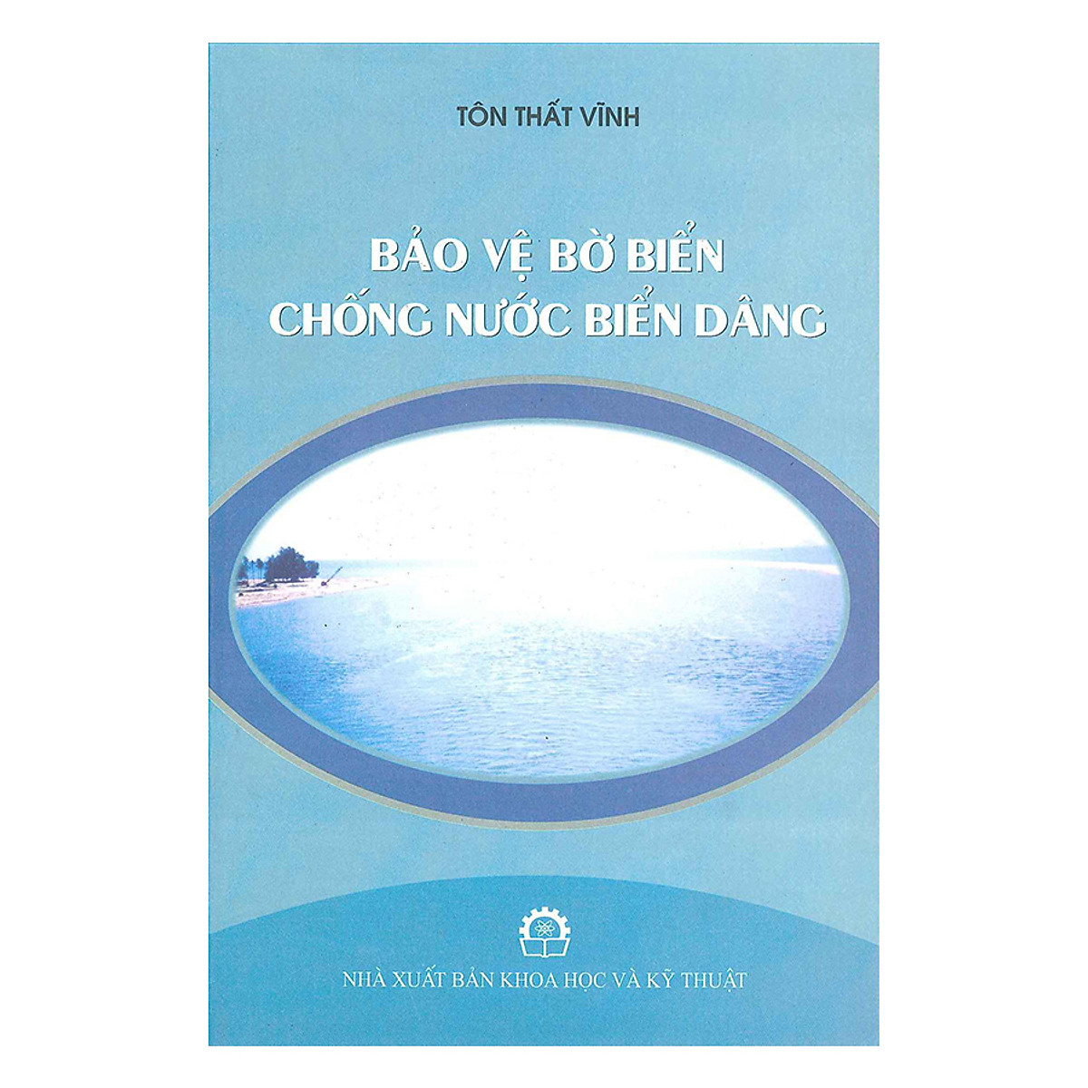 Bảo Vệ Bờ Biển Chống Nước Biển Dâng