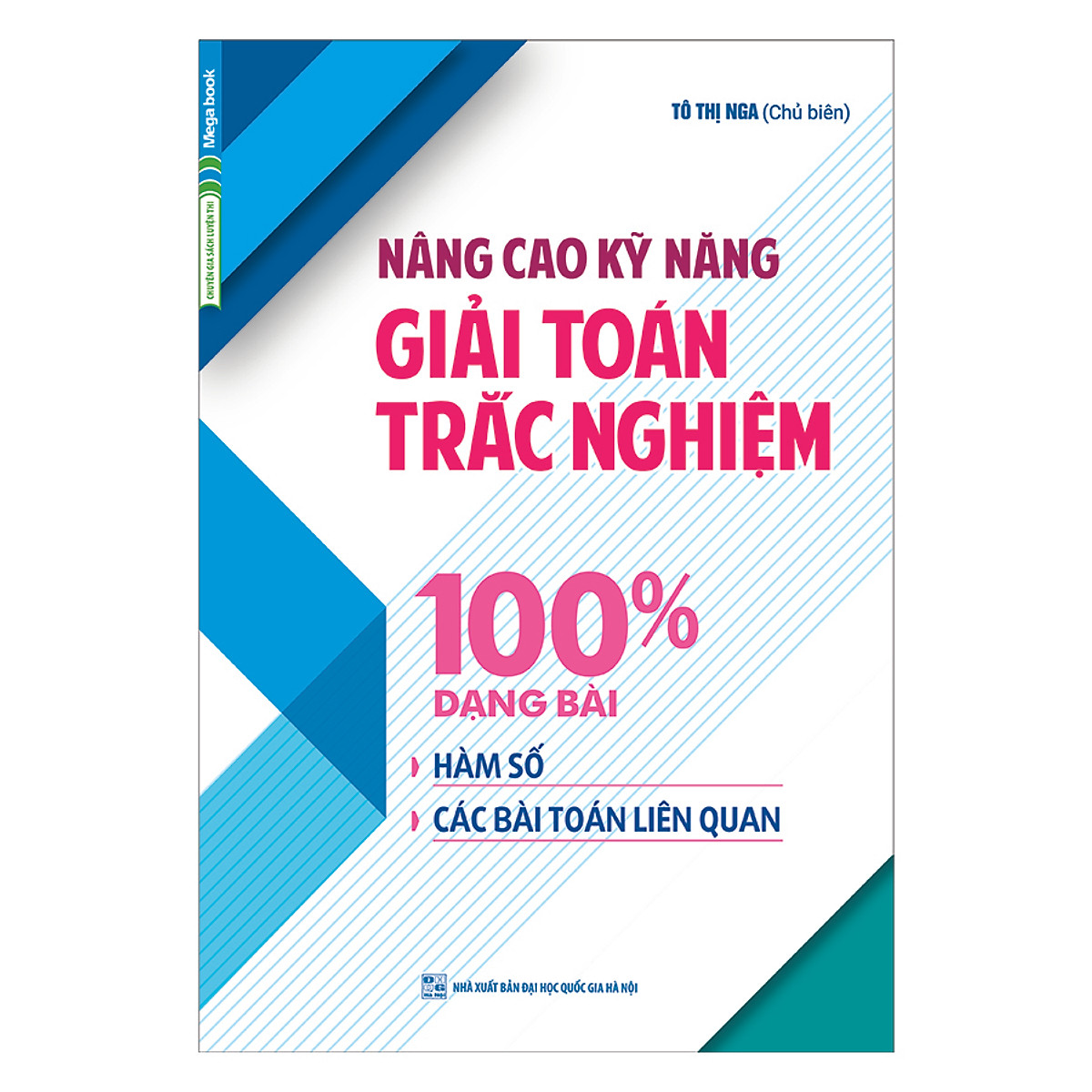 Combo 4 Cuốn Nâng Cao Kỹ Năng Giải Toán Trắc Nghiệm (Tặng Kèm Sổ Tay)