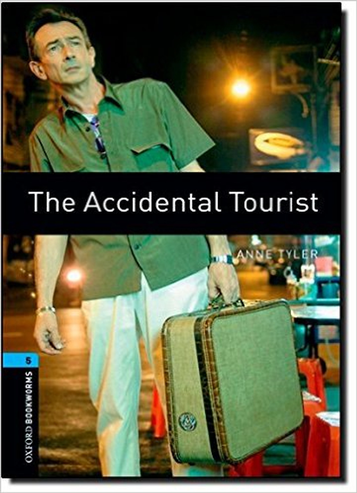 Oxford Bookworms Library (3 Ed.) 5: The Accidental Tourist