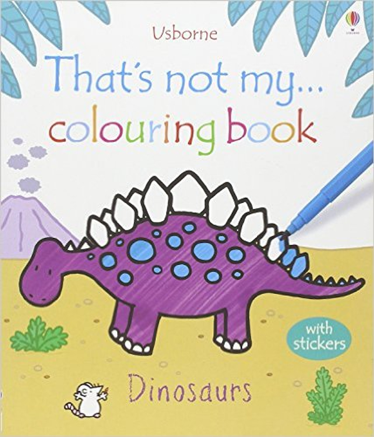 Usborne That's not my… colouring book: Dinosaurs