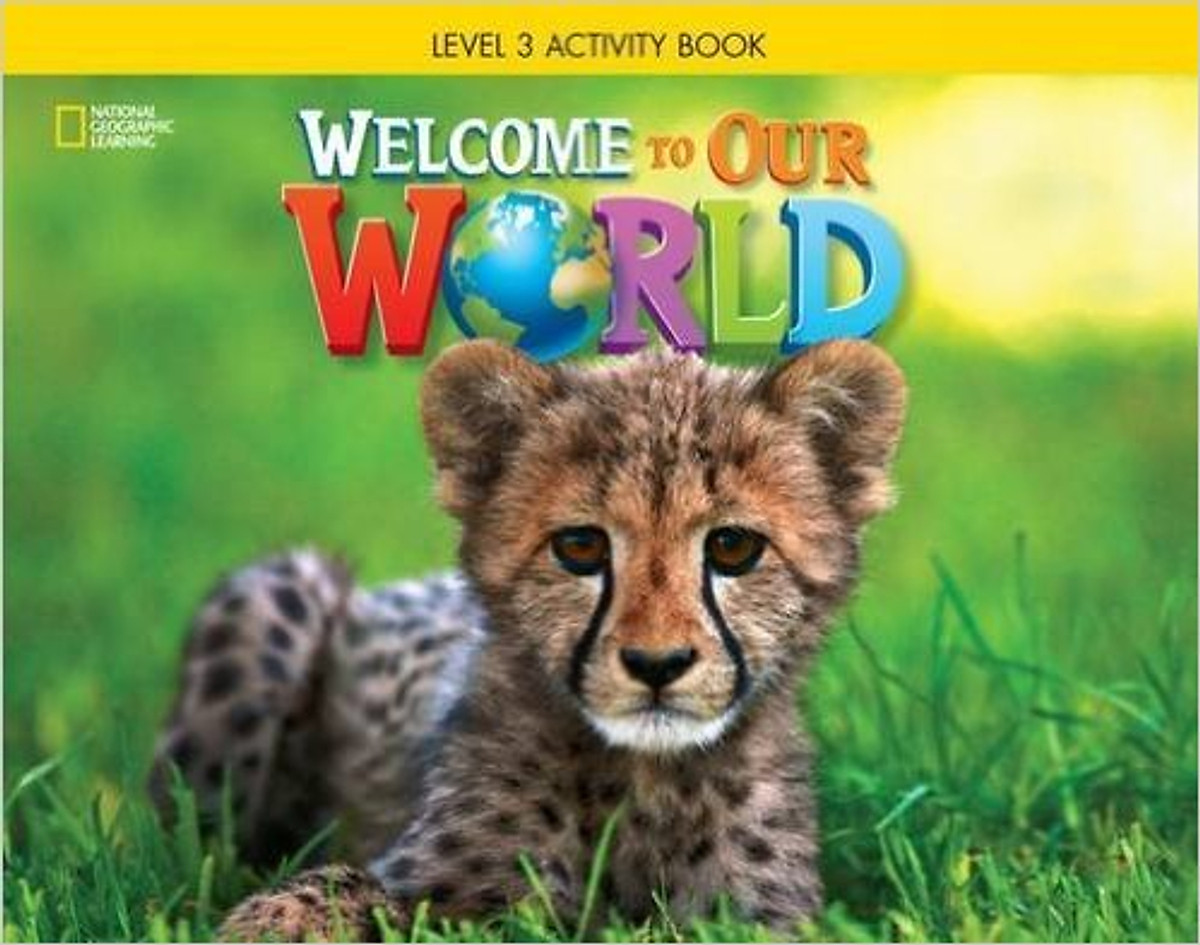 Welcome To Our World 3: Activity Book - Pamphlet