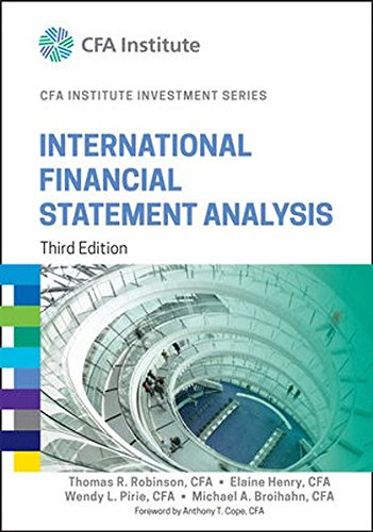 International Financial Statement Analysis, 3E