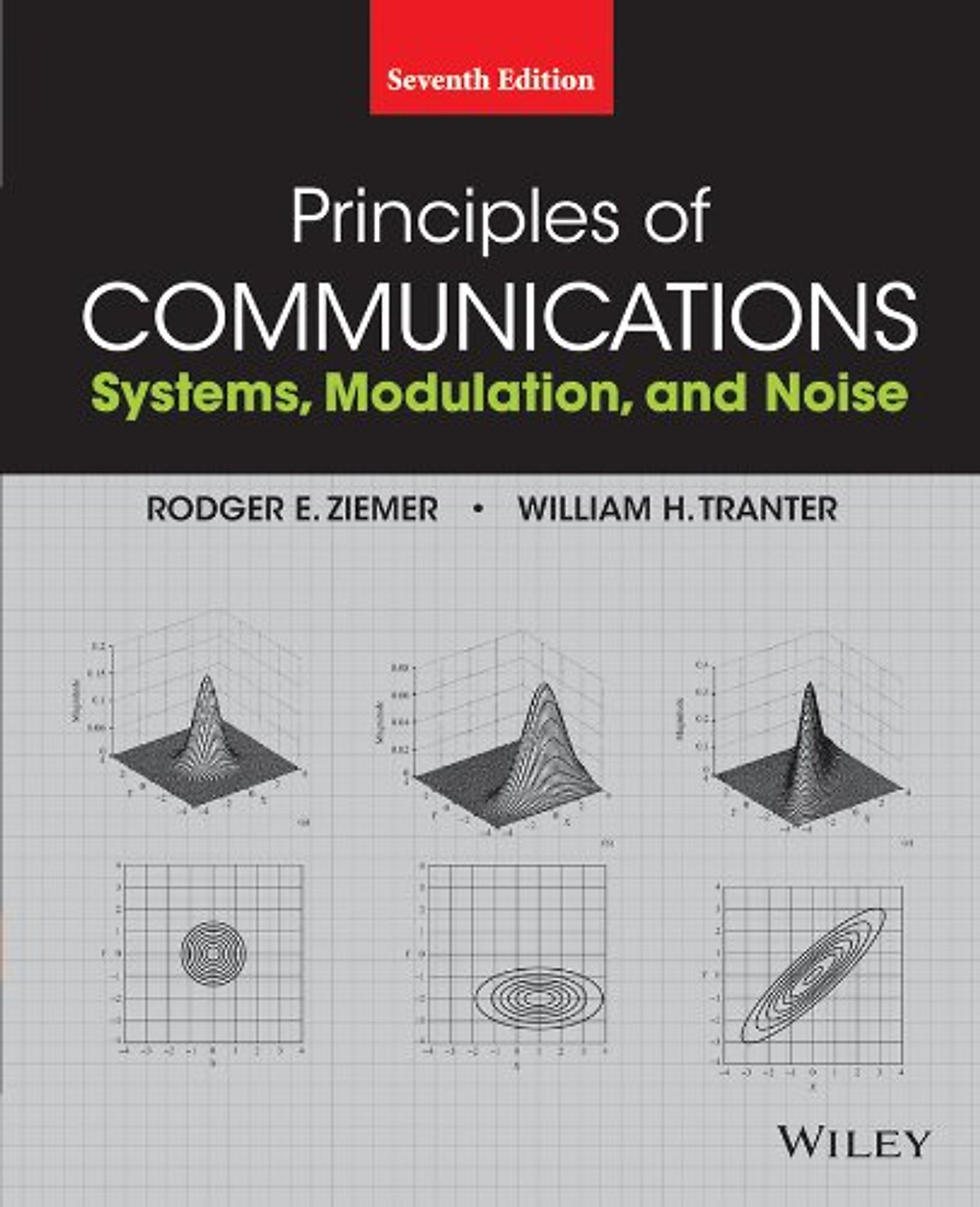 Principles Of Communications: Systems, Modulation, And Noise, Seventh Edition