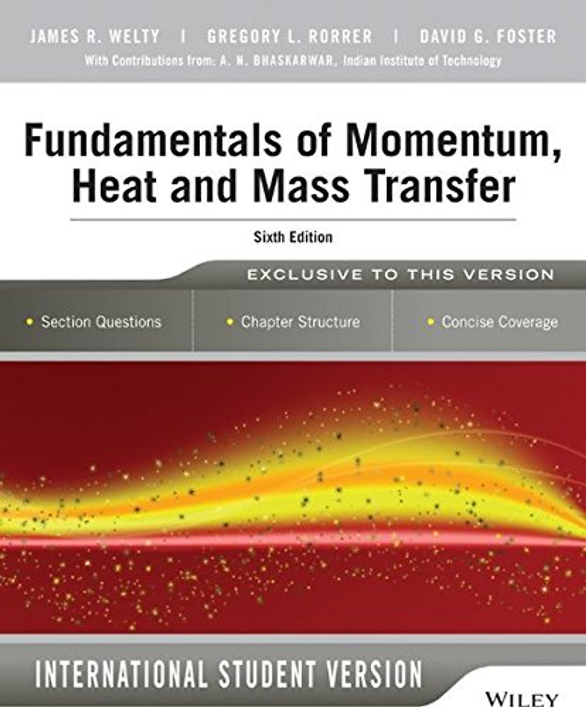 Momentum, Heat, And Mass Transfer, Sixth Edition, Internatonal Student Version