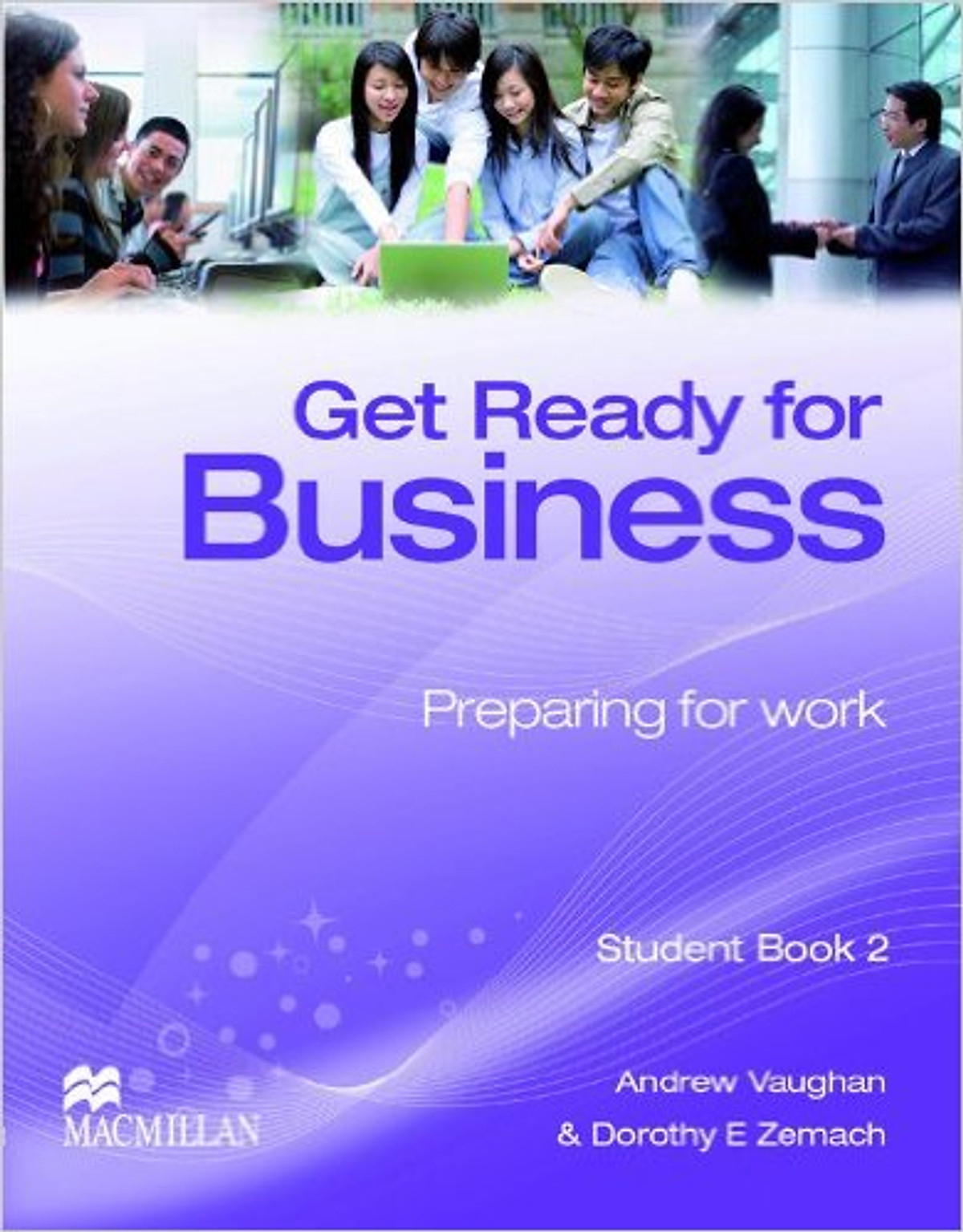 Get Ready For Business 2: Student Book- Paperback