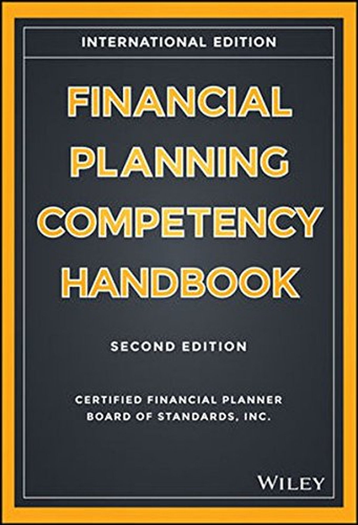 The Financial Planning Competency Handbook, 2E