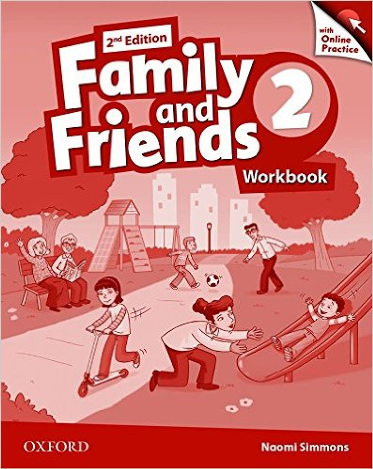 Family & Friends (2 Ed.) 2: Workbook & Online Practice Pack - Paperback