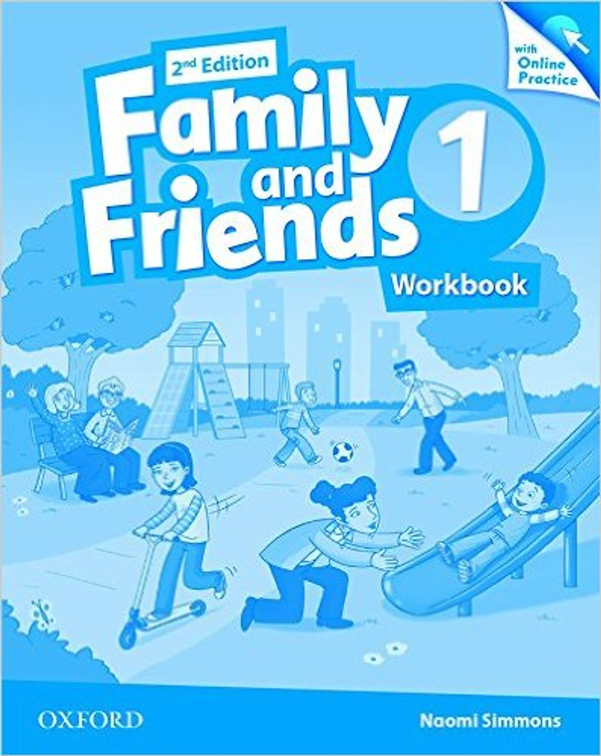 Family & Friends (2 Ed.) 1: Workbook & Online Practice Pack - Paperback